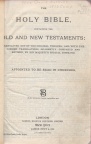 Great Grandpa's history of the HOLY BIBLE, OLD AND NEW TESTAMENTS, circa 1897.