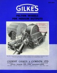 GILBERT GILKES PELTON TYPE TURBINES.