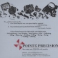 The Woodward Governor Company's spin-off company called Pointe Precision LLC.