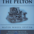 THE PELTON WATER WHEEL SYSTEM.