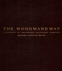 THE WOODWARD WAY.   A HISTORY OF THE WOODWARD GOVERNOR COMPANY.   ROCKFORD, ILLINOIS U.S.A.   1870-1995.