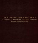 THE WOODWARD WAY.   A HISTORY OF THE WOODWARD GOVERNOR COMPANY.   ROCKFORD, ILLINOIS U.S.A.   1870-1995.