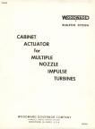CABINET ACTUATOR FOR MULTIPLE NOZZLE IMPULSE TURBINES -xx