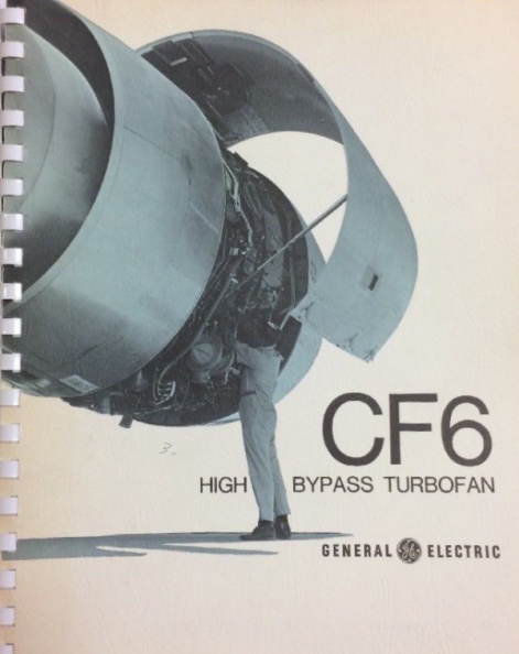 CF6 ENGINE HISTORY.