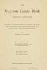 The Madison, Wisconsin guide book.