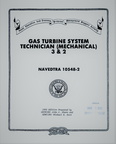  TECHNICAL TRAINING MANUAL FOR THE G.E. LM2500 SERIES GAS TURBINE ENGINE.