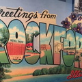 Greetings from Rockford, Illinois.