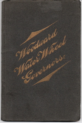 WOODWARD WATER WHEEL GOVERNOR CATALOGUE FROM 1905.
