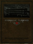 The S. Morgan Smith Hydraulic Turbine Company history.