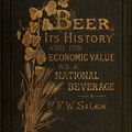 BEER IT'S HISTORY AND IT'S ECONOMIC VALUE FROM 1880