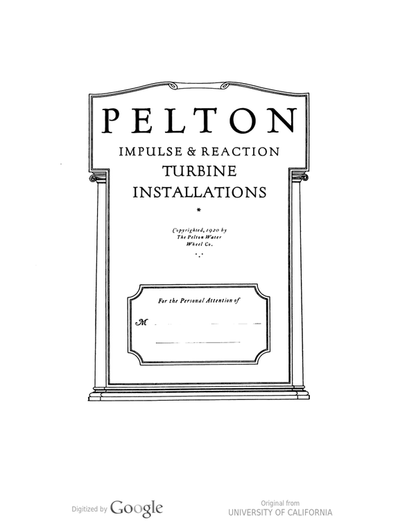 PELTON TURBINE INSTALLATION HISTORY.