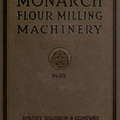 MONARCH FLOWER MILLING MACHINERY HISTORY.