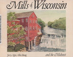 Mills of Wisconsin history.