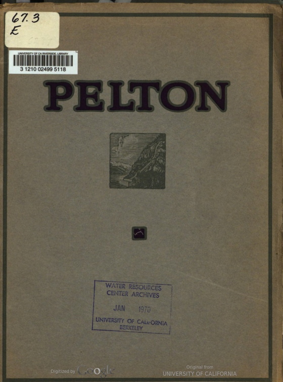 The Pelton Water Wheel Company history saved!