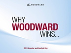 WHY WOODWARD WINS...