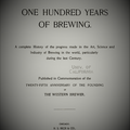 One Hundred Years of Brewing History.