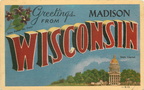 Greetings from MADISON WISCONSIN.