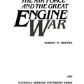 THE AIRFORCE AND THE GREAT ENGINE WAR.