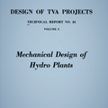 DESIGN OF TVA HYDRO ELECTRIC POWER PLANTS.