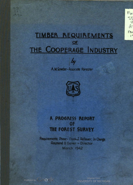 TIMBER REQUIREMENTS OF THE COOPERAGE INDUSTRY, CIRCA 1942.