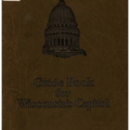 Guide book for the Wisconsin State Capitol.
