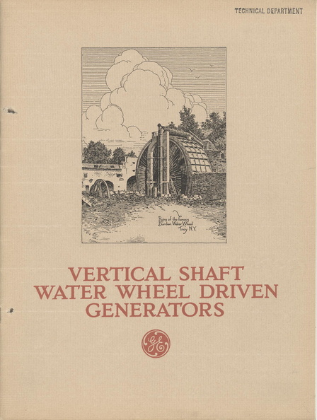 VERTICAL SHAFT WATER WHEEL DRIVEN GENERATOR HISTORY.
