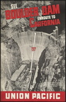 The Hoover Dam and the Union Pacific Railroad.