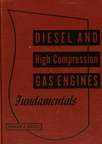 Diesel and high compression gas engines.