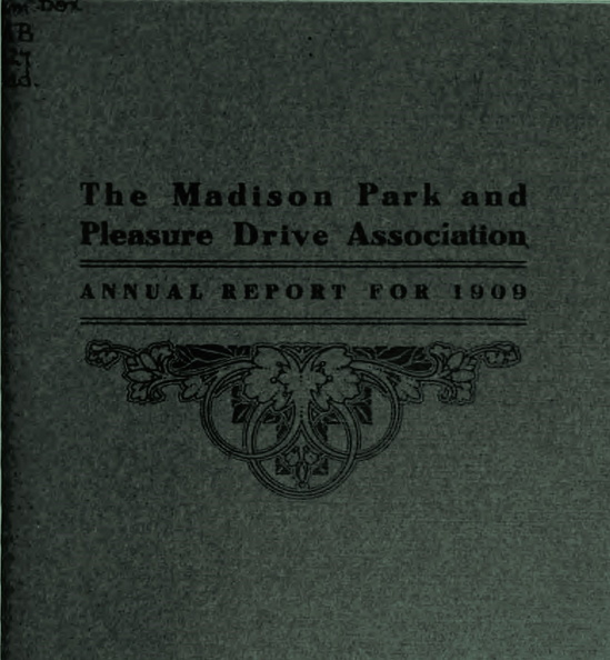 The Madison Park and Pleasure Drive Association, circa 1909..jpg
