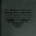 The Madison Park and Pleasure Drive Association, circa 1909.