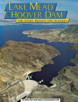 Lake Mead & Hoover Dam.  The story behind the scenery.