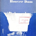 The Story of The Hoover Dam History.