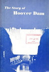 The Story of The Hoover Dam History.