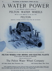 The Pelton Water Wheel Company History, circa 1902.