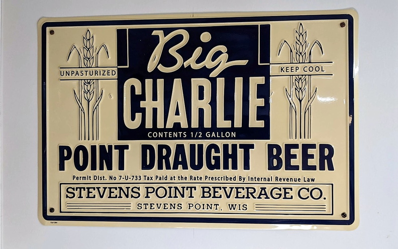 Big Charlie, a brewery worker at the Stevens Point Brewery back in the day.