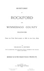 HISTORY OF ROCKFORD AND WINNEBAGO COUNTY, ILLINOIS, U.S.A.
