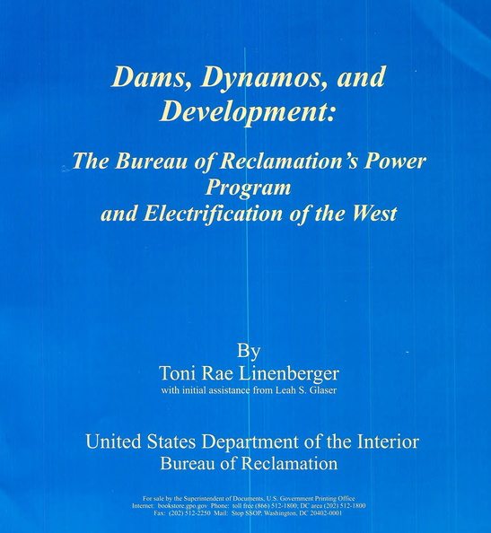 Dams, Dynamos, and Development.
