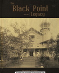 The Black Point Legacy.