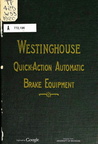 WESTINGHOUSE Quick-Action Automatic Brake Equipment Catalogue.