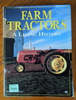 FARM TRACTORS.  A LIVING HISTORY.