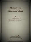 A Wisconsin Photo History Project.