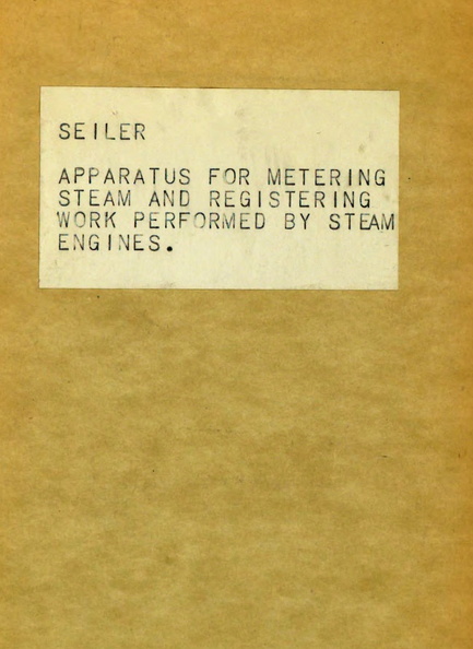 APPARATUS FOR METERING STEAM AND REGISTERING WORK PREFORMED BY STEAM ENGINES.