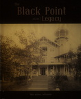 The Black Point Legacy History Book.