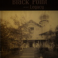 The Black Point Legacy.  1888-2005.