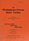 The Westinghouse-Parsons Steam Turbine.