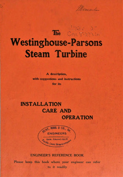 The Westinghouse-Parsons Steam Turbine History.
