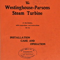 The Westinghouse-Parsons Steam Turbine History.