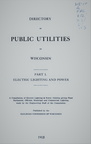 Directory of Public Utilities in Wisconsin, circa 1913.