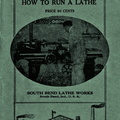 HOW TO RUN A LATHE.