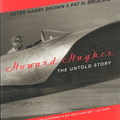 Howard Hughes  THE UNTOLD STORY.